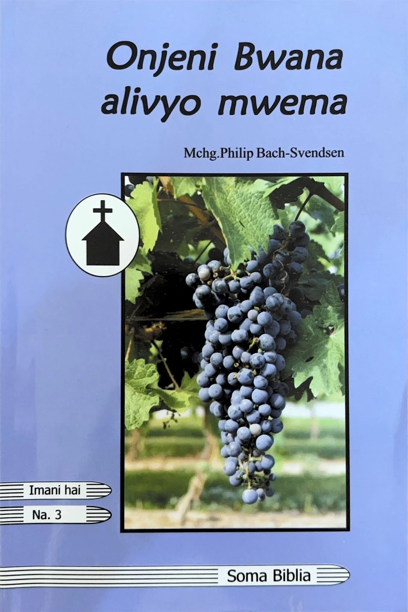 14025 Onjeni Bwana Alivyo Mwema 1.jpg