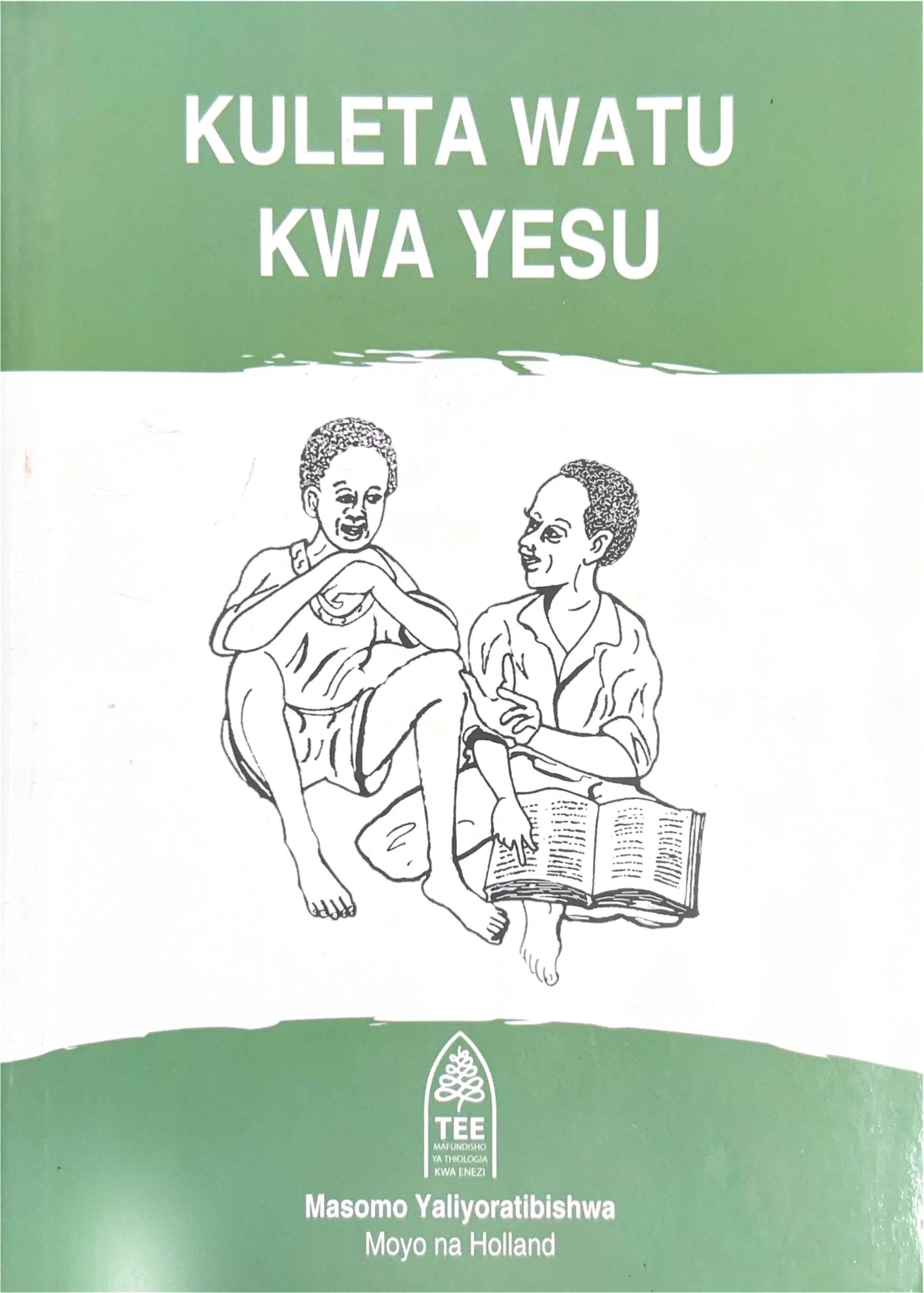 21511 TEE Kuleta watu kwa Yesu.jpg