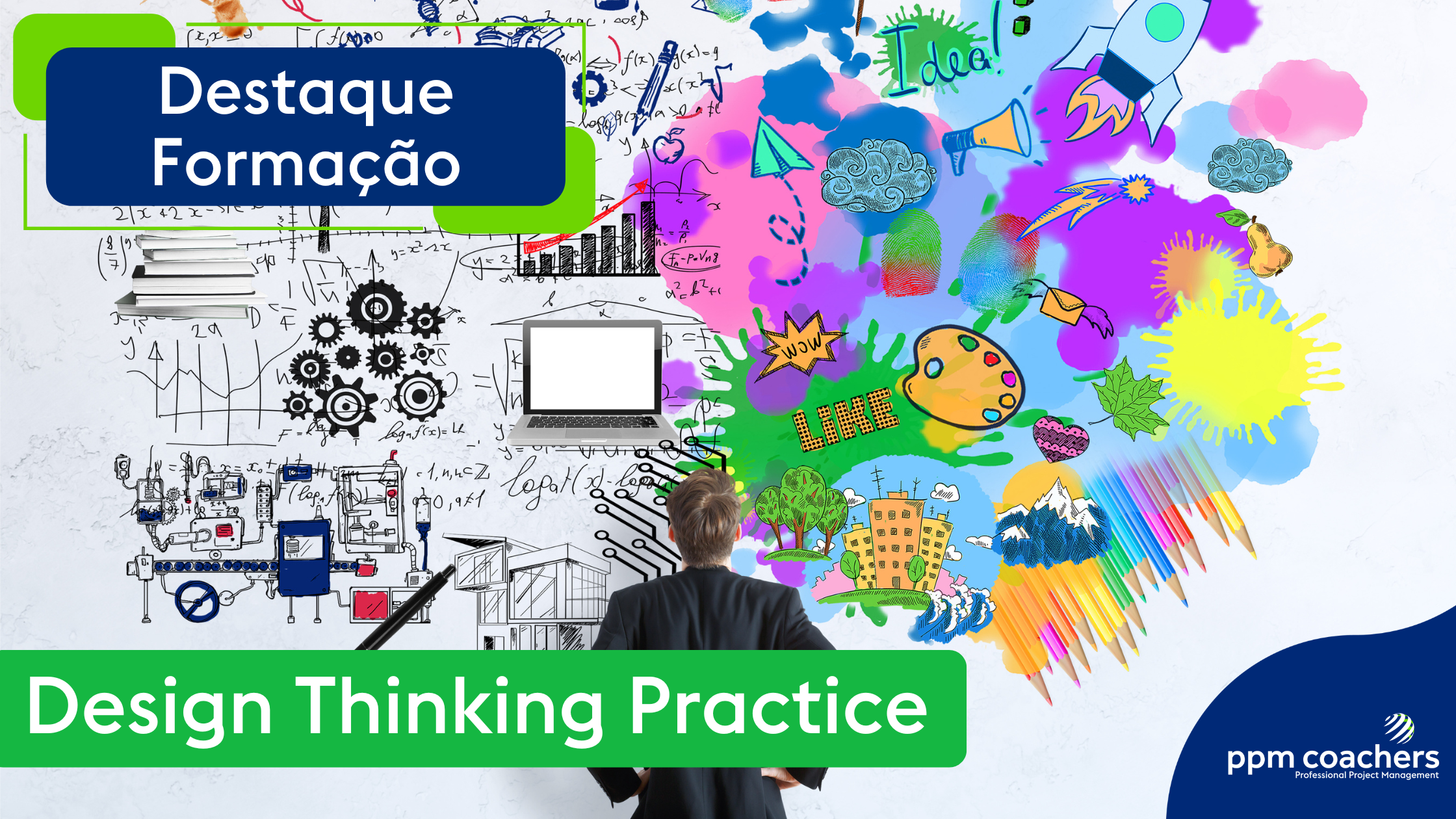 Em Destaque: Formação DTP-Design Thinking Practice