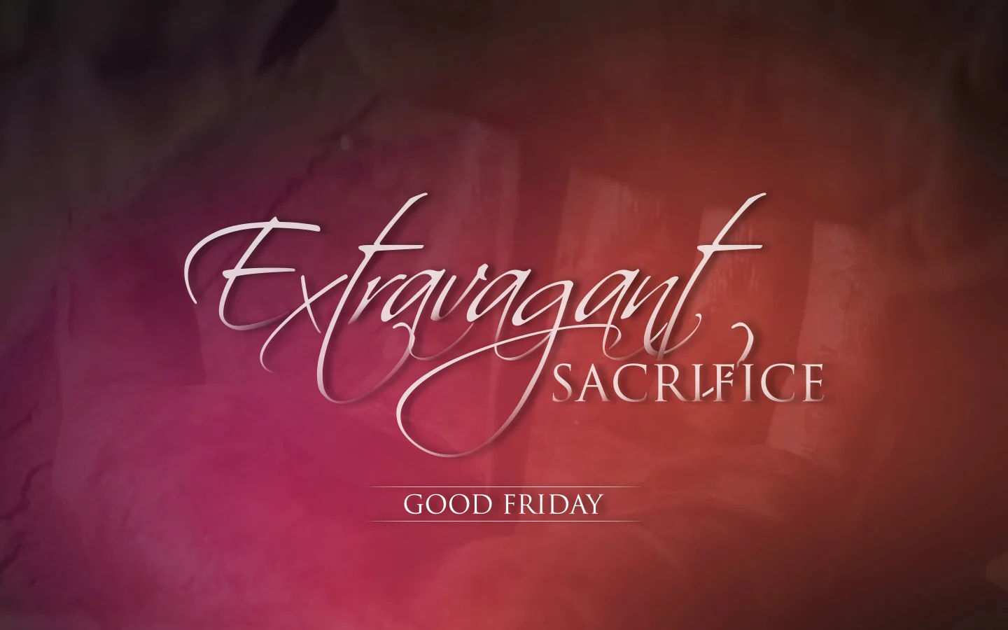 Extravagant Sacrifice Splash Good Friday.jpg