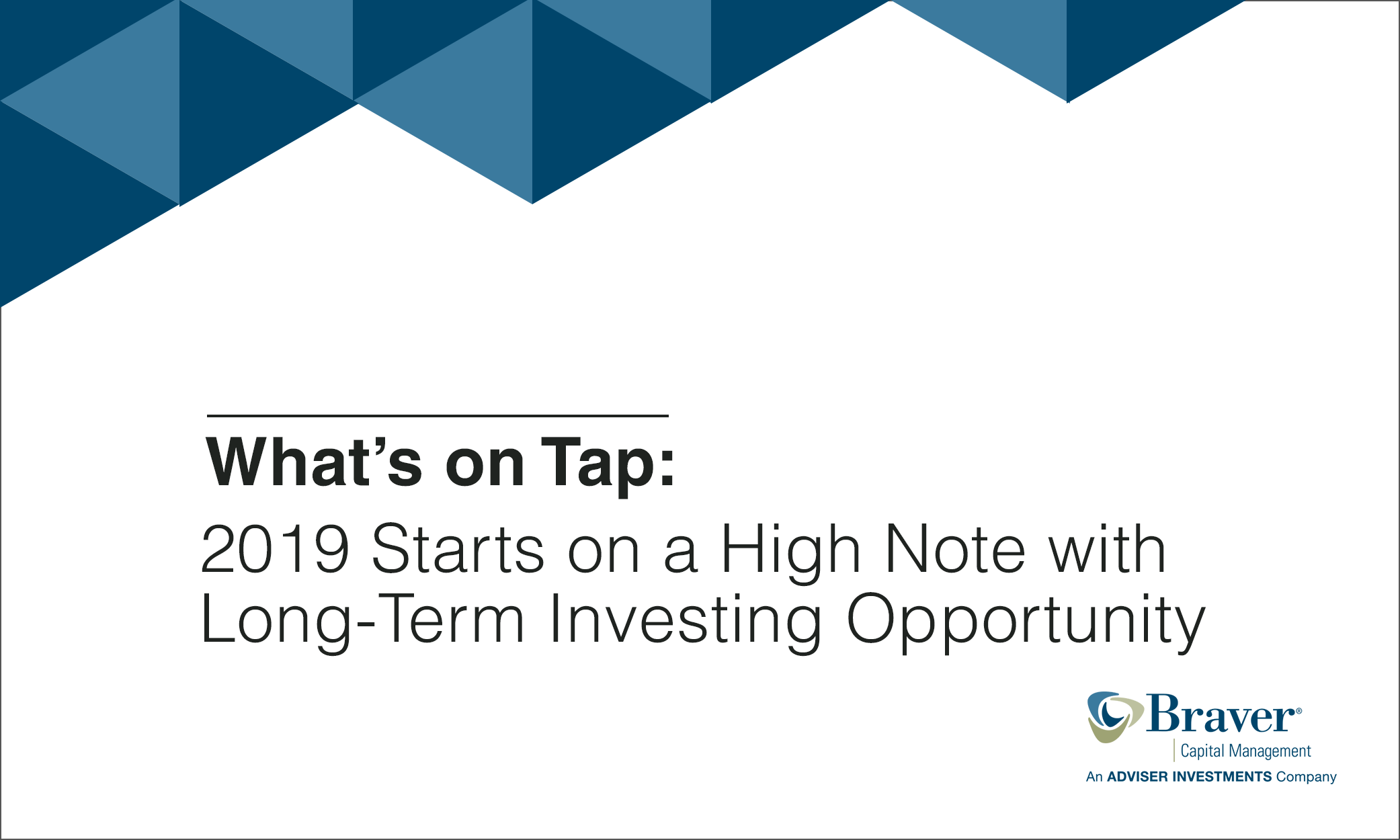 2019 Starts on a High Note with Long-Term Investing Opportunity.png