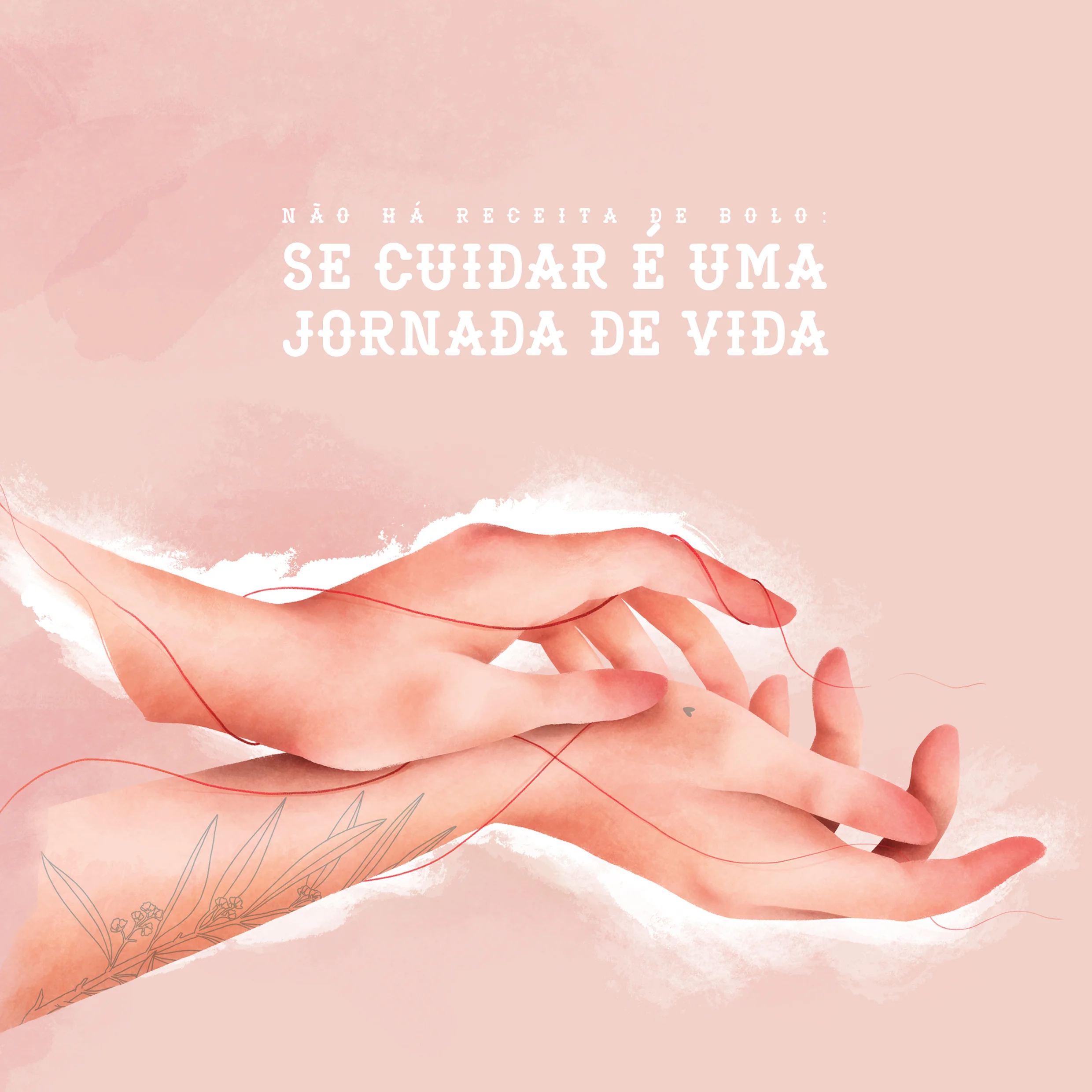 #15 [carta final] Autocuidado: uma jornada de vida