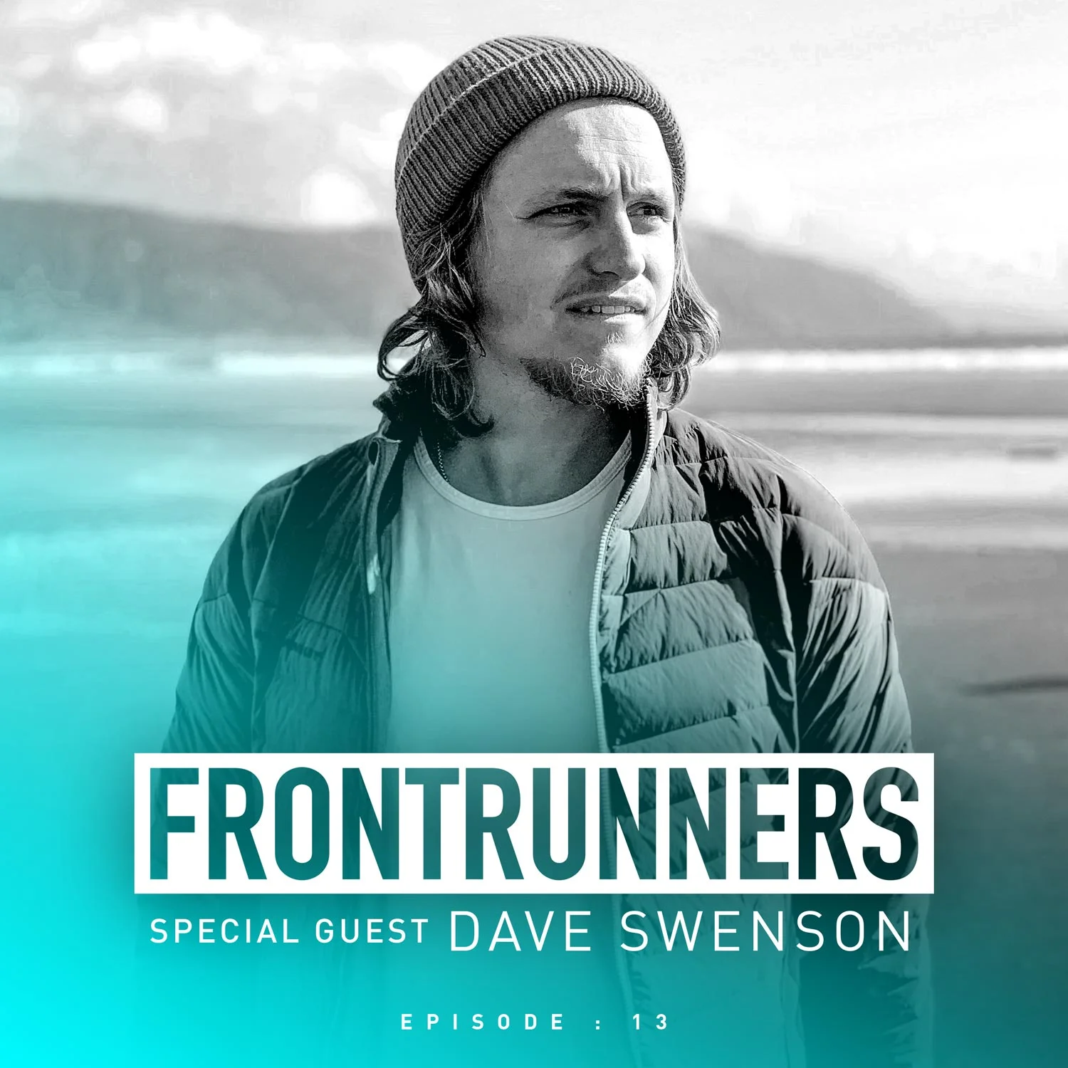 FR#13: Taking Off The Mask & Experiencing Massive Transformation in the Wake of Tragedy with Dave Swenson