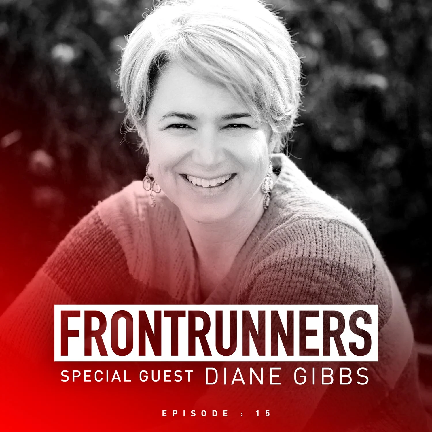 FR#15: Don’t Wait To Become An Expert, Lead While You Learn with Diane Gibbs