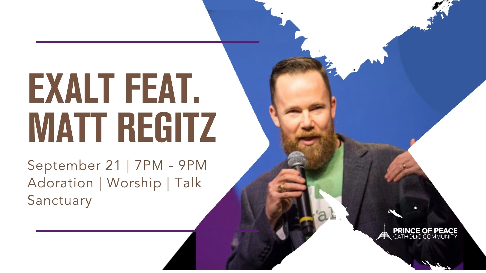Exalt with Matt Regitz - Prince of Peace Plano