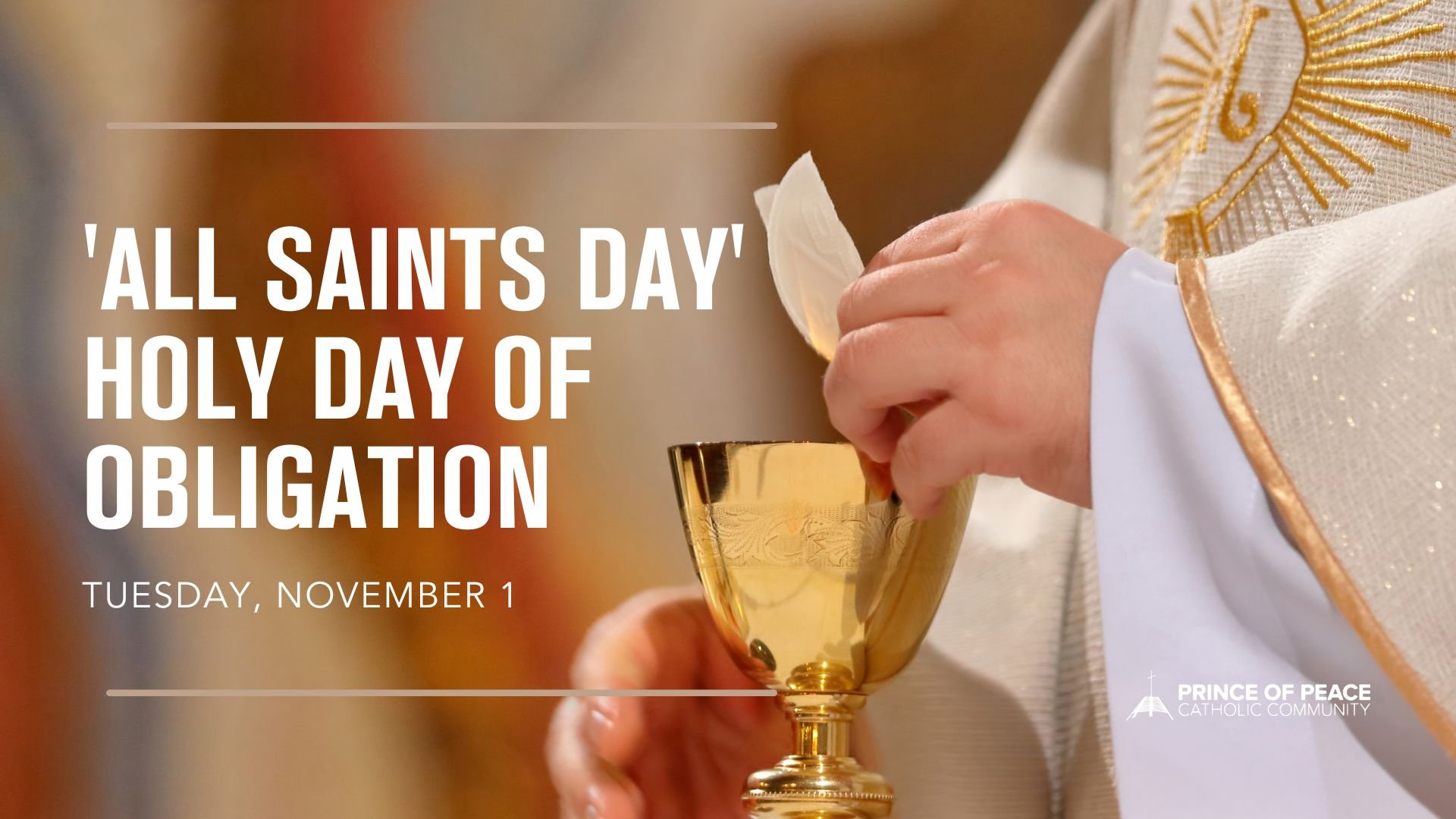 All Saints Day Holy Day of Obligation — Prince of Peace Plano