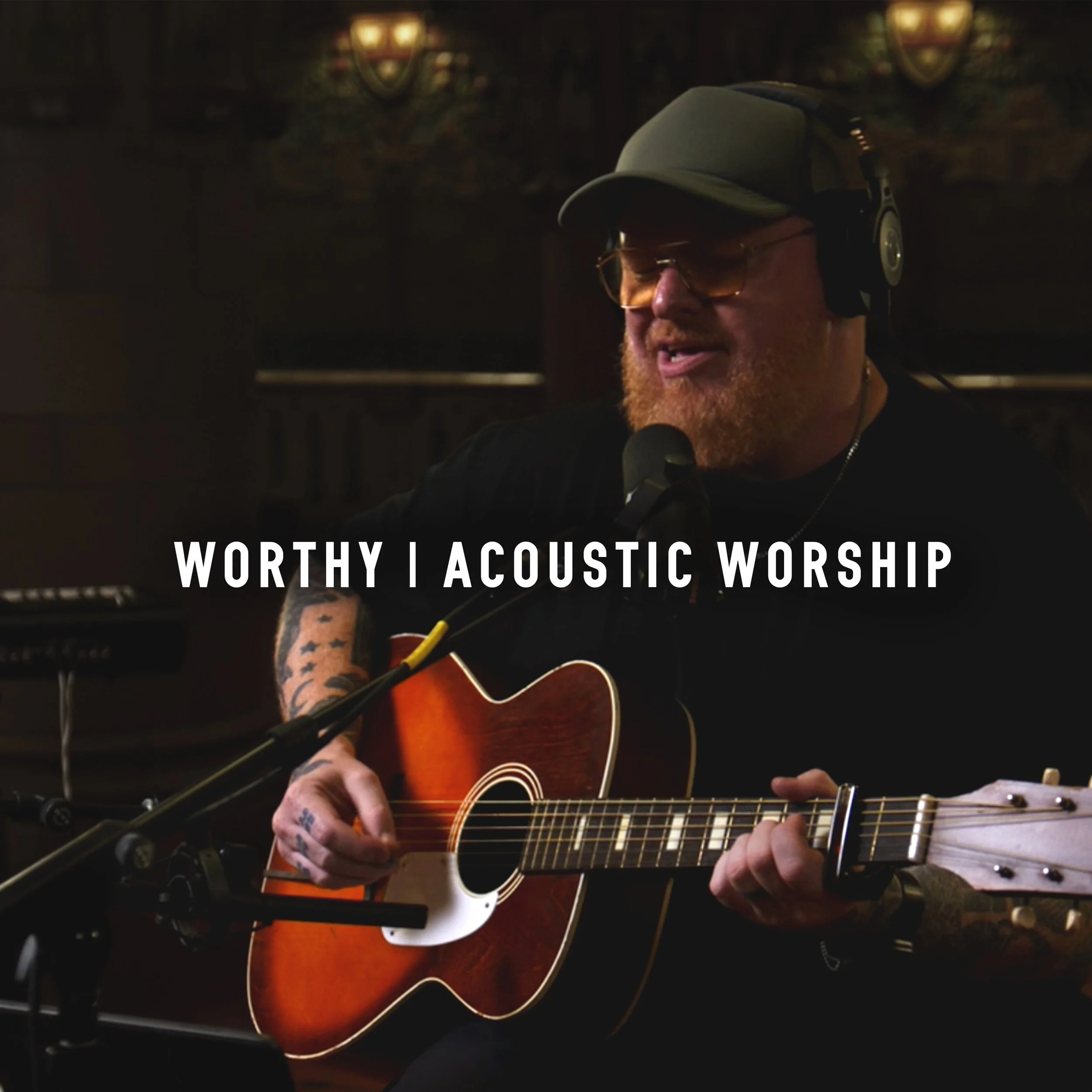 Acoustic worship cover of "Worthy" by Elevation Worship – Stephen McWhirter, Acoustic Worship Songs album artwork