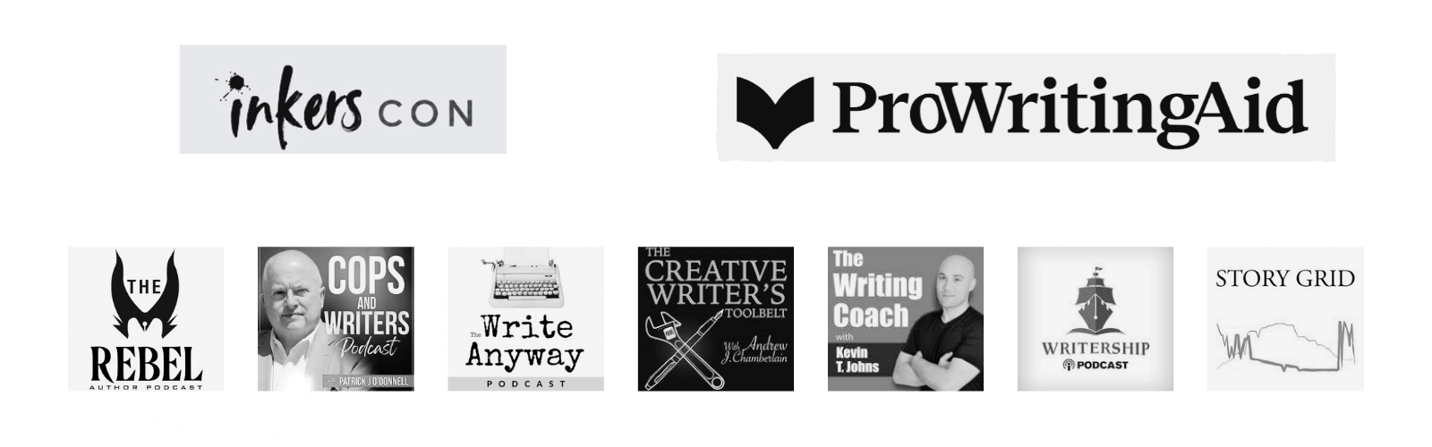 Logos for Inkers Con,  ProWritingAid, and Story Grid. Also for podcasts: The Rebel Author, Cops and Writers, The Creative Writer's Toolbelt, The Writing Coach and Writership.