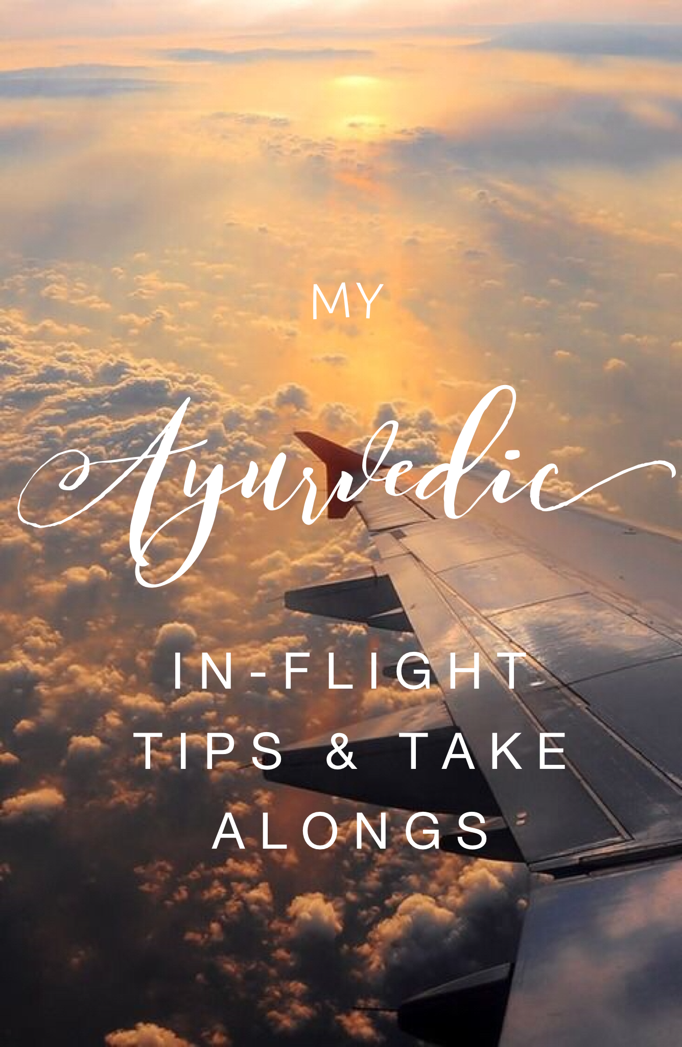 Travel Well with Ayurveda