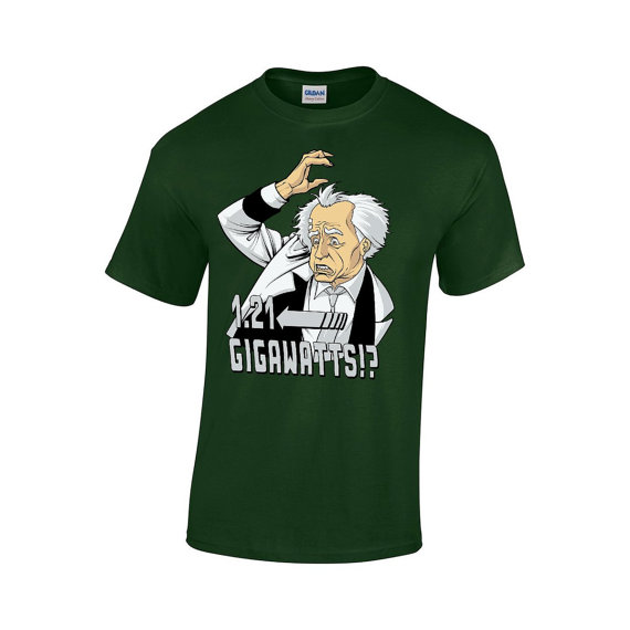 1.21 Gigawatts!? - Back to the Future T-Shirt - £13.28 plus shipping - click here