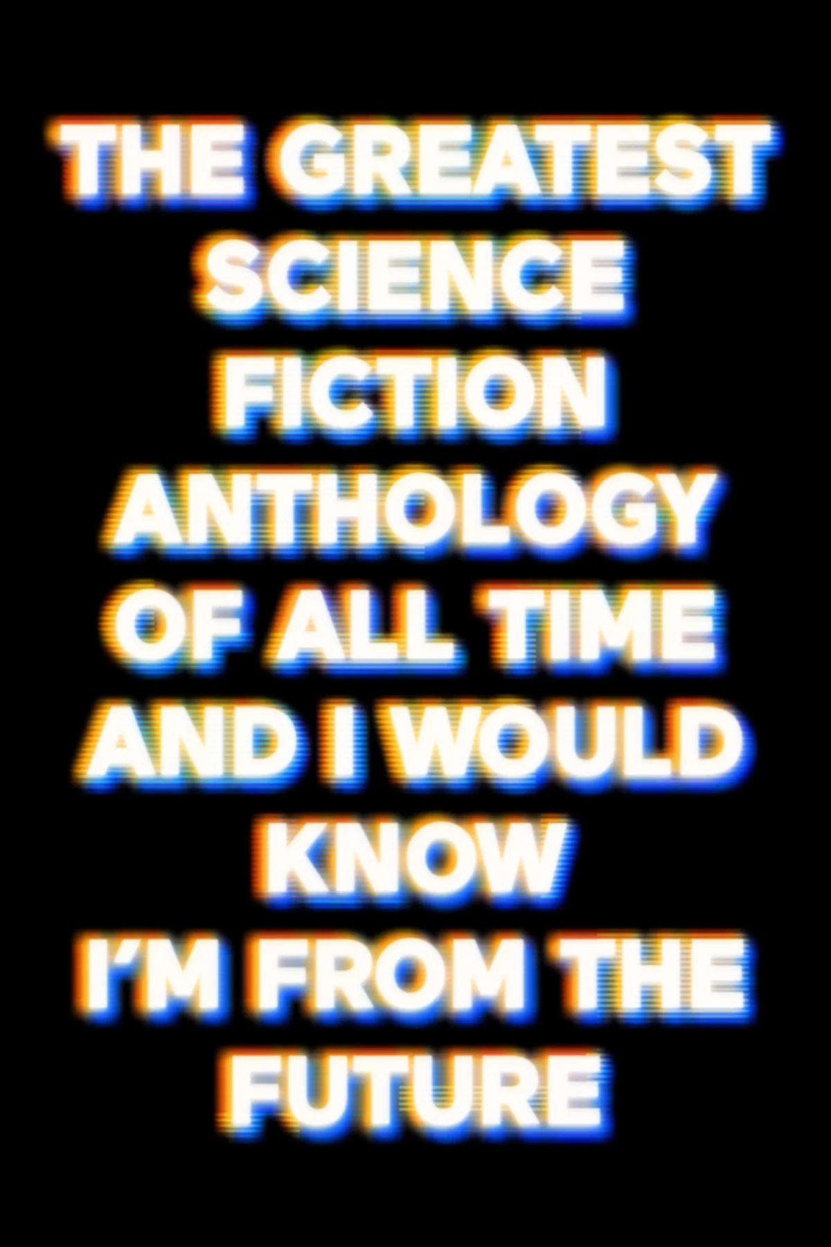 The-greatest-science-fiction-anthology-of-all-time-finalcover.jpg