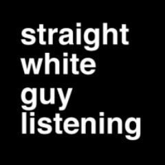 straight white guy listening.jpg