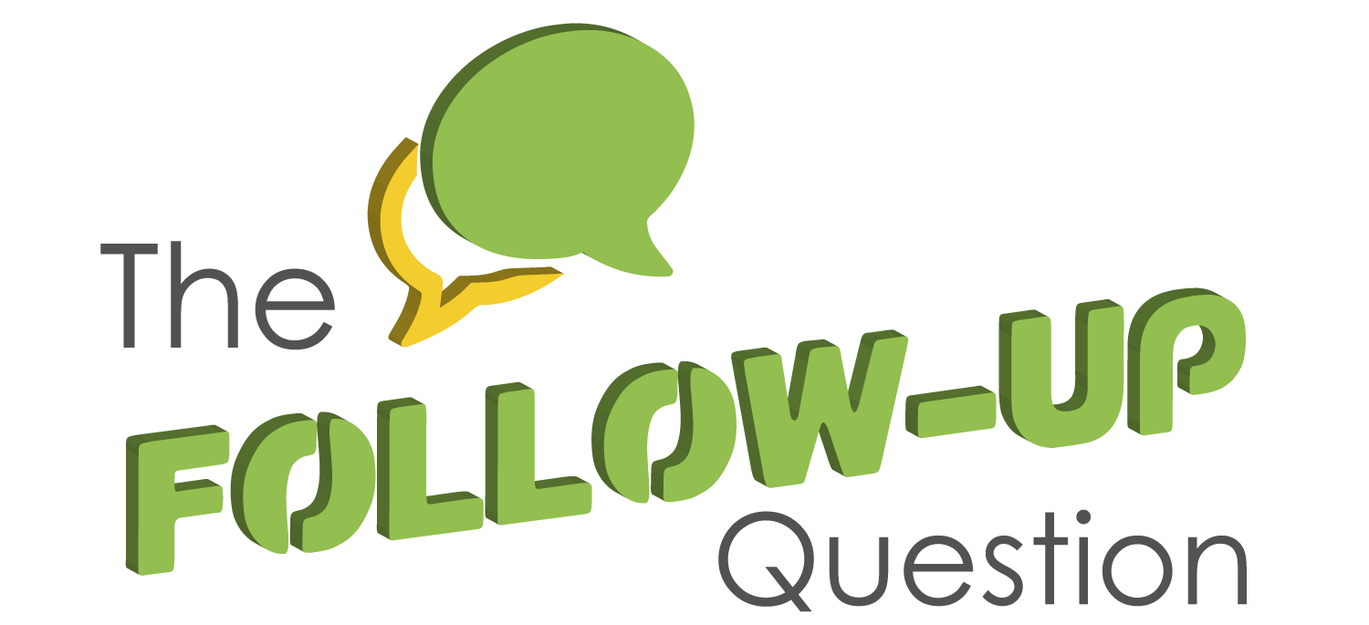The-Follow-Up-Question-Logo---Extruded.png