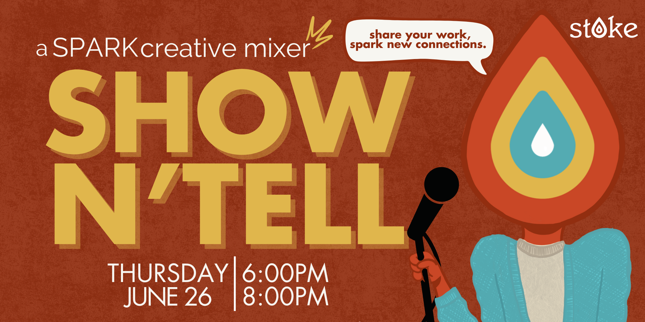 Spark Creative Mixer (Show N' Tell)