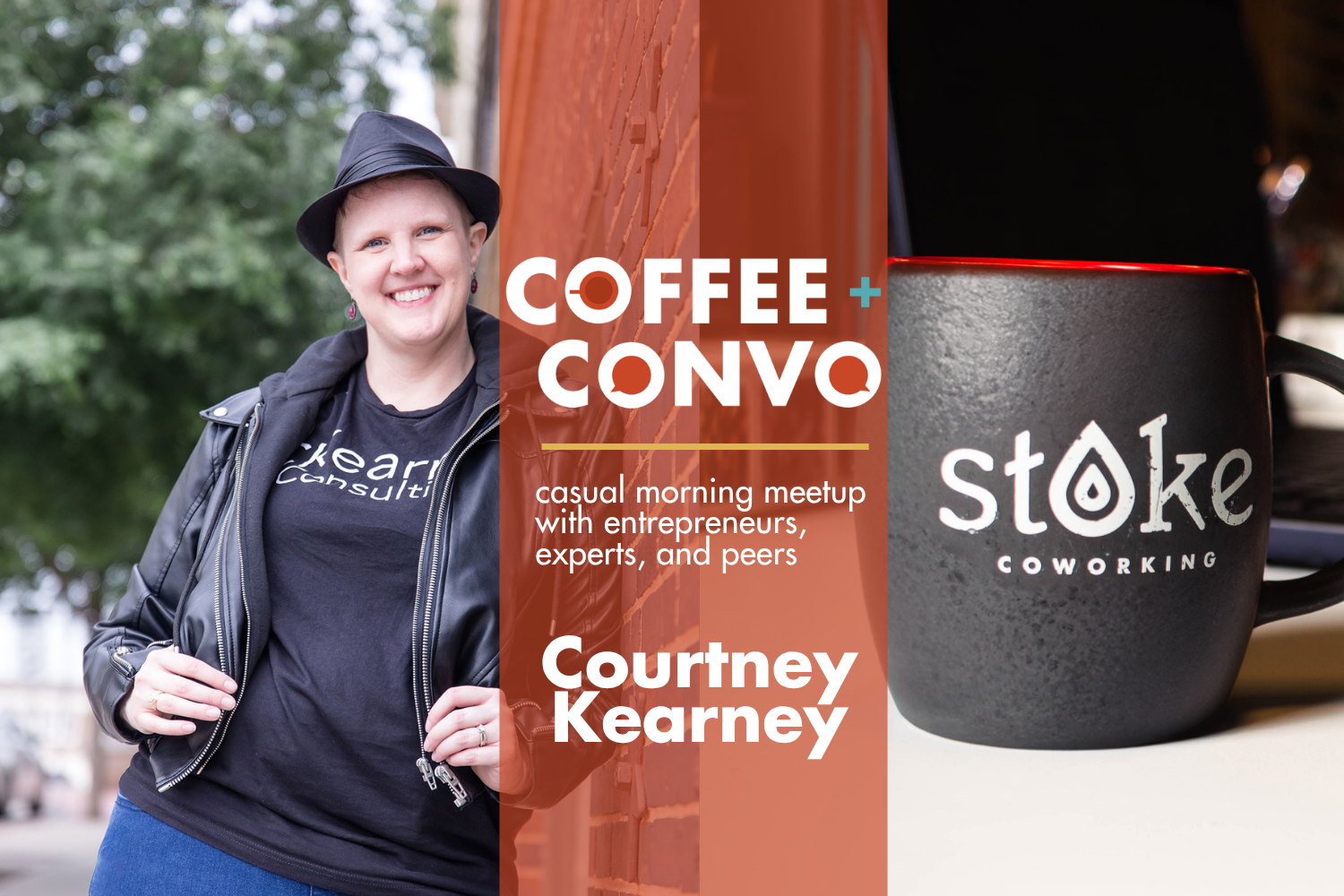 Coffee + Convo w/ Courtney Kearney 