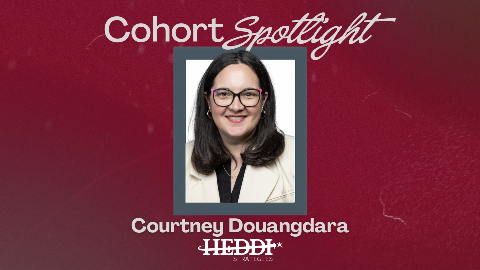 Accelerator Cohort Spotlight: Courtney Douangdara