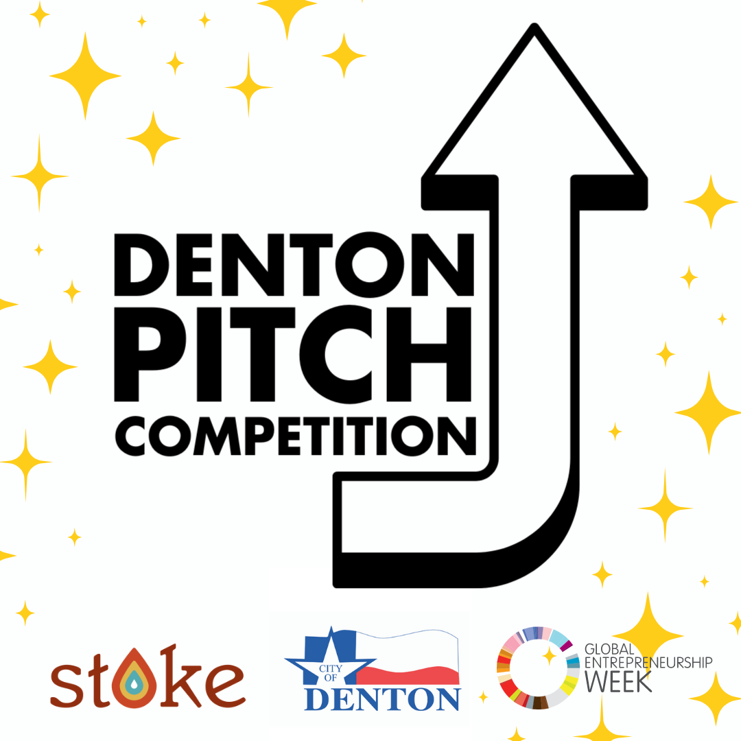Denton Pitch Competition — Stoke Coworking, Meeting, and Office Space
