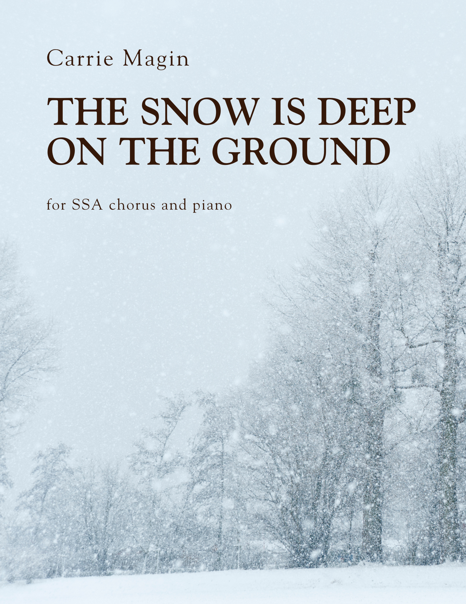 The Snow Is Deep On The Ground.png