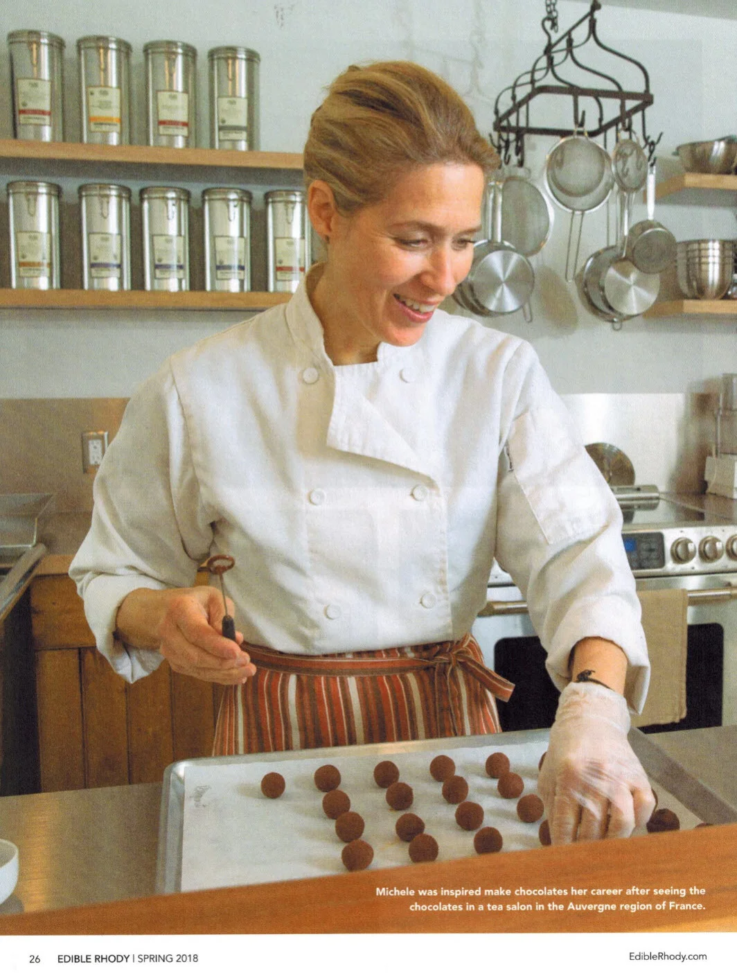 Michele was inspired to make chocolates her career after seeing the chocolates in a tea salon in the Auvergne region of France.