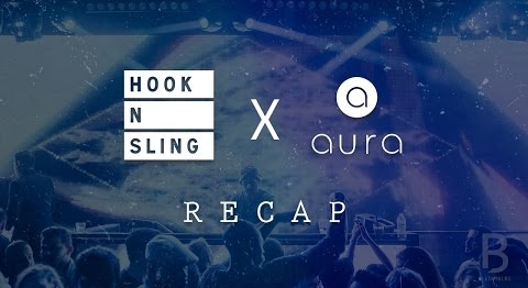 Hook N Sling | Recap @Aurakansascity (1/21/17)