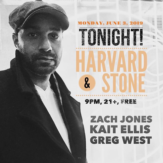 Tonight&rsquo;s the night! Playing @harvardandstone at 9:15. Followed by @kait.ellis, then @gregorybwest. See you there!