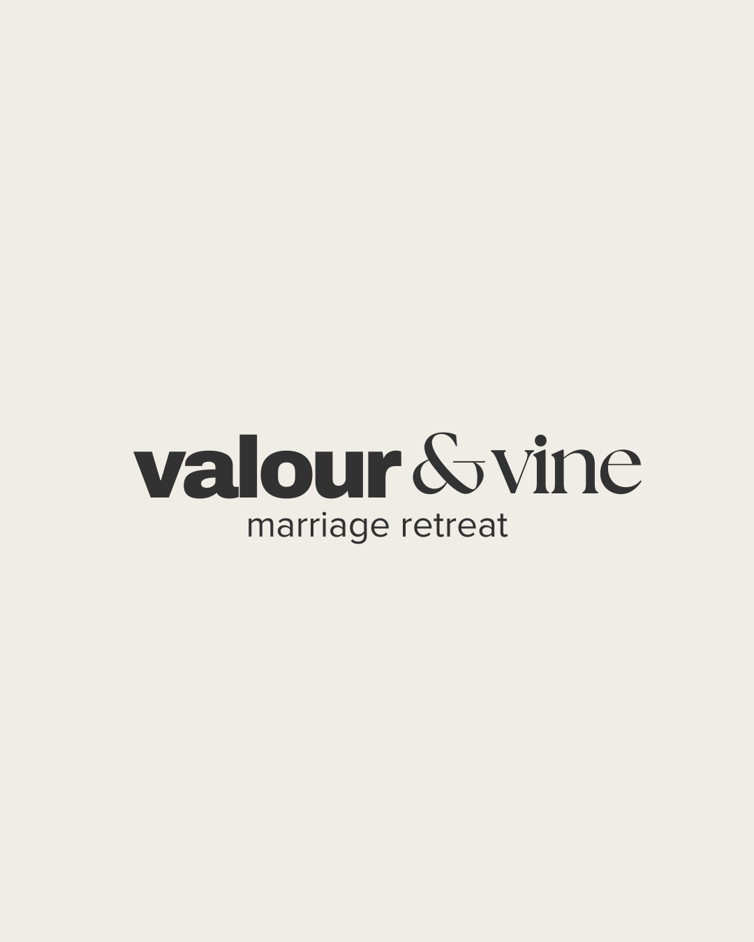 Valour &amp; Vine