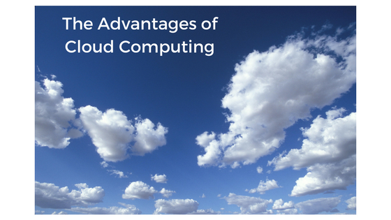 The Advantages of Cloud Computing.png