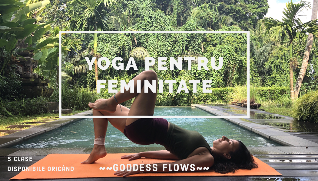 Curs de Yoga pentru Feminitate (curs preînregistrat)