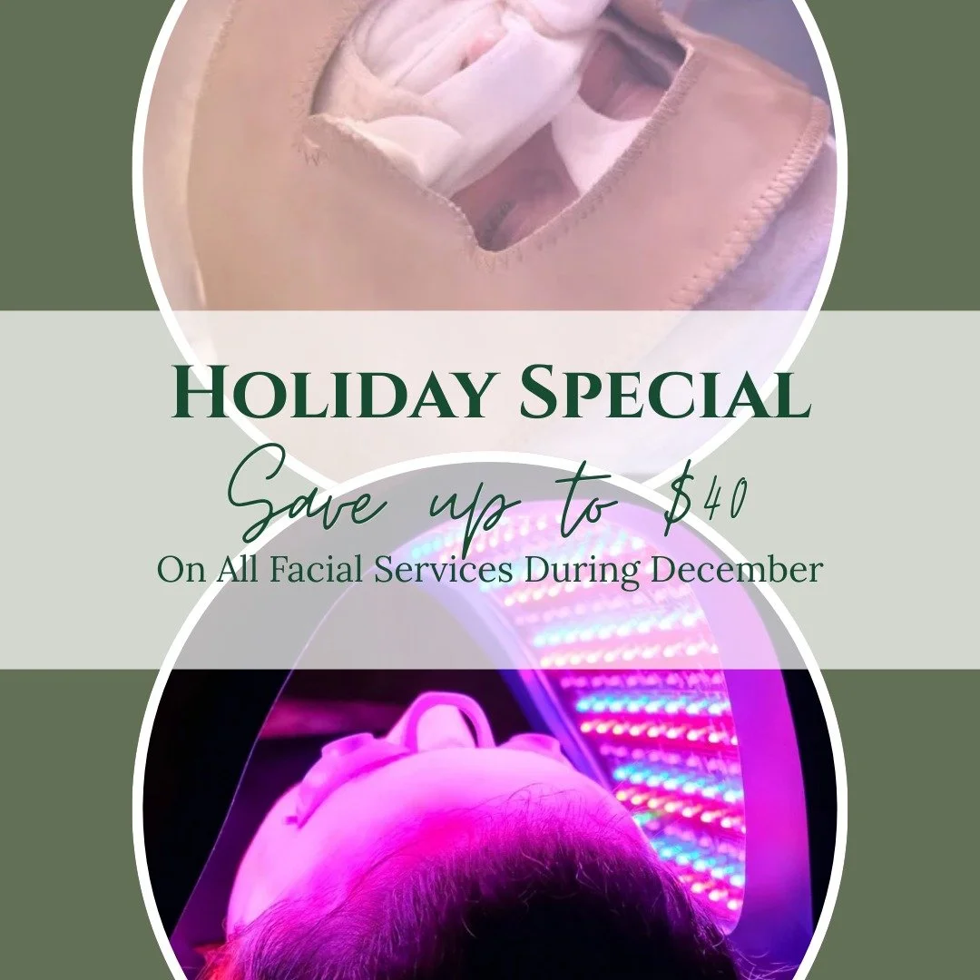 ✨ DECEMBER SKINCARE SPECIAL ✨
To celebrate the holiday season, we&rsquo;re offering up to $40 OFF select services all month long!

Your favorite clinical treatments are included:

&bull; Iderm Deep Ionization Treatment
&bull; PCA Chemical Peels (incl