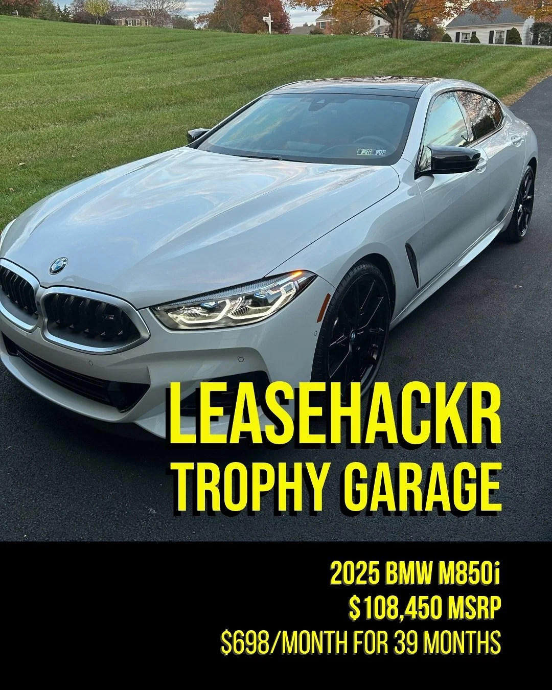 🏆 Congrats to Leasehackr member SteveB25 for being this month&rsquo;s Trophy Garage winner! 🏆

As a Trusted Hackr, SteveB25 knows a thing or two about hacking a lease, and he used his skills to negotiate this #unicorn:

2025 BMW M850i xDrive Gran C