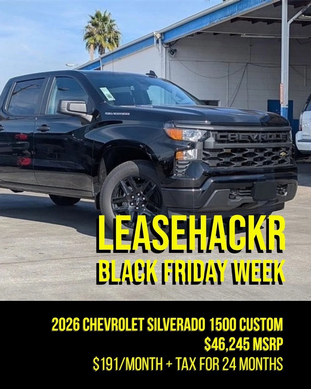 Black Friday week on Leasehackr! ⚡️Here&rsquo;s one of the standout first-come, first-serve lease deals live right now:

2026 Chevrolet Silverado 1500 
Custom 2WD Crew Cab (MSRP $46,245)
$191/mo + tax for Costco Executive Members with any current lea