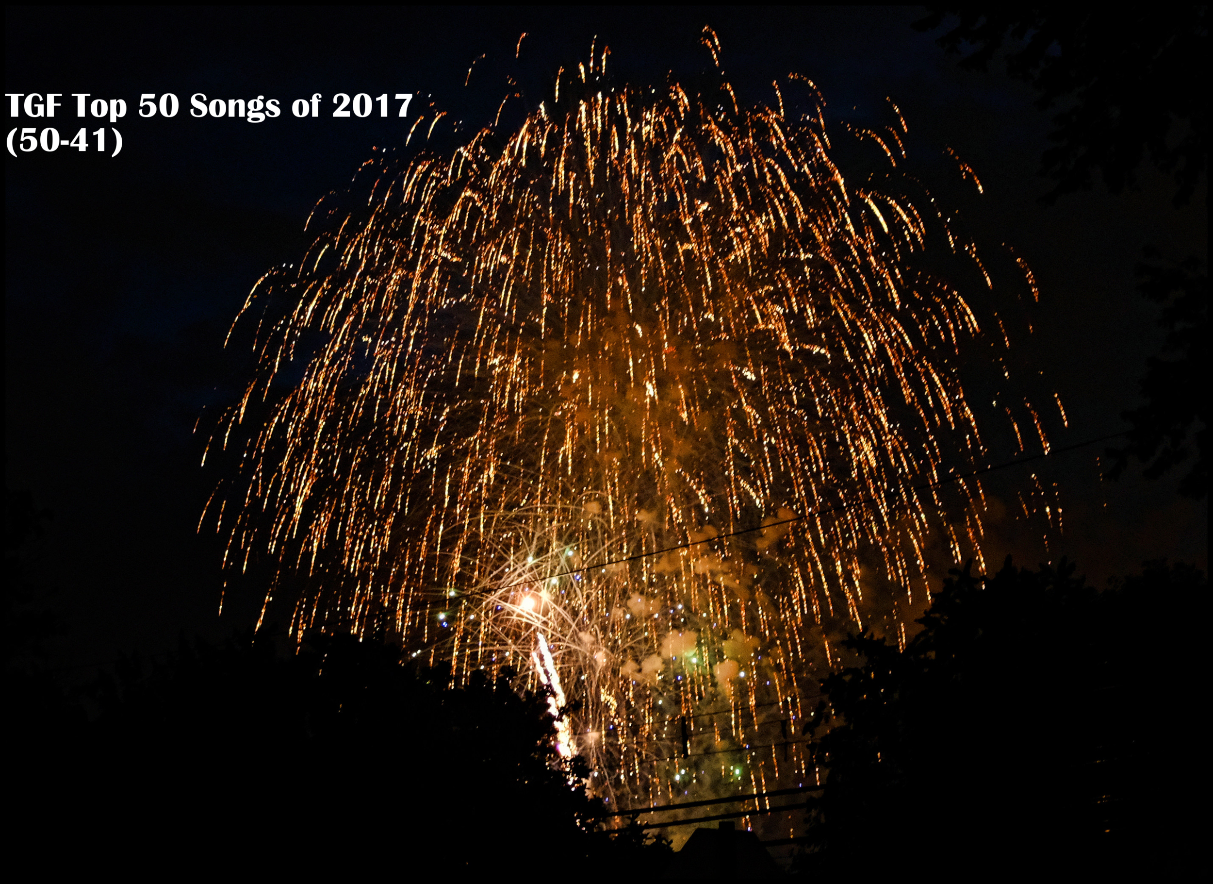 TGF Top 50 Songs of 2017 (50-41) 