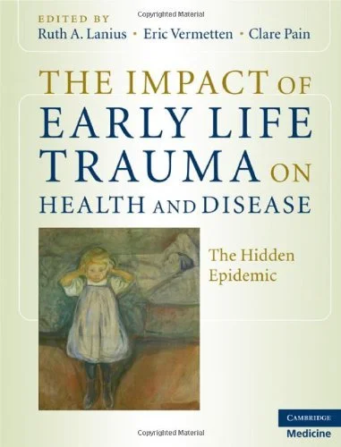 Book Review: The Impact of Early Life Trauma on Health and Disease