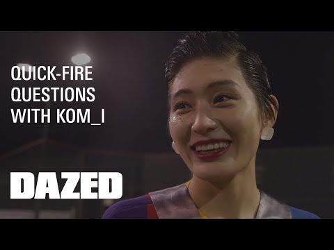 Dazed 100 quick-fire questions with KOM_I