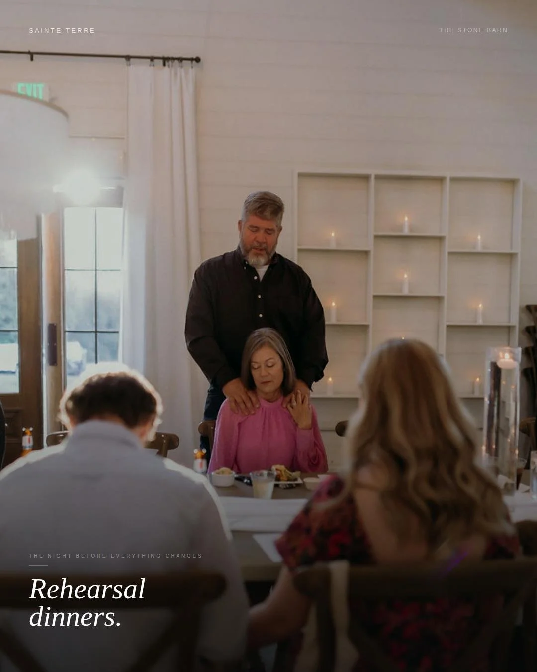 The night before everything changes.

We don't talk about Sainte Terre rehearsal dinners enough.
But here is something we know - the wedding day moves fast. You'll blink and it's over. 
But the rehearsal dinner? That's the slow one. That's the one wh