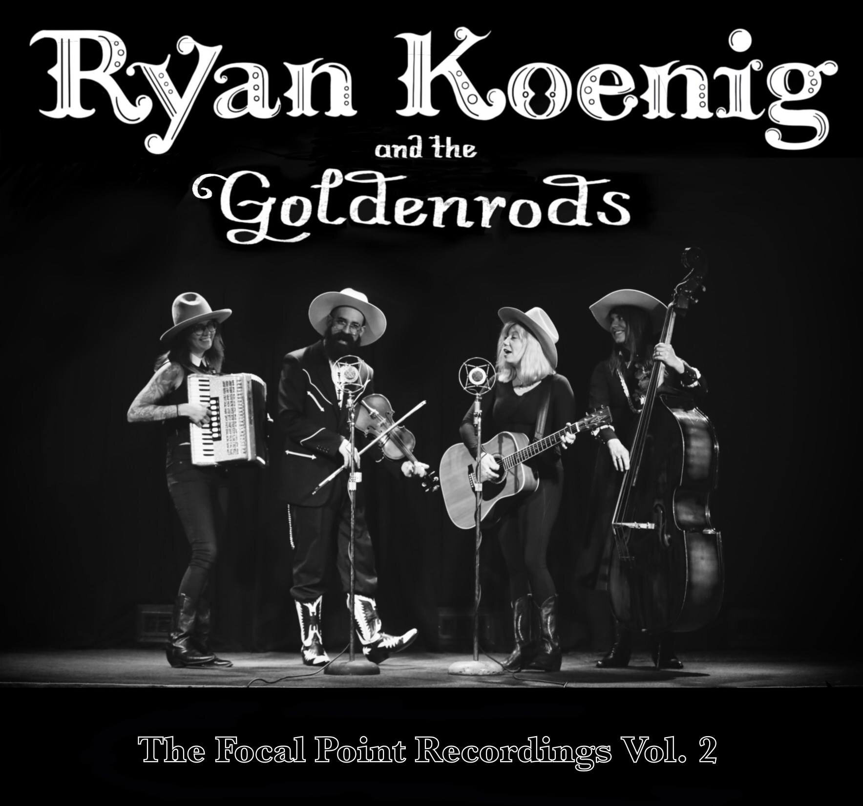 Ryan Koenig and The Goldenrods