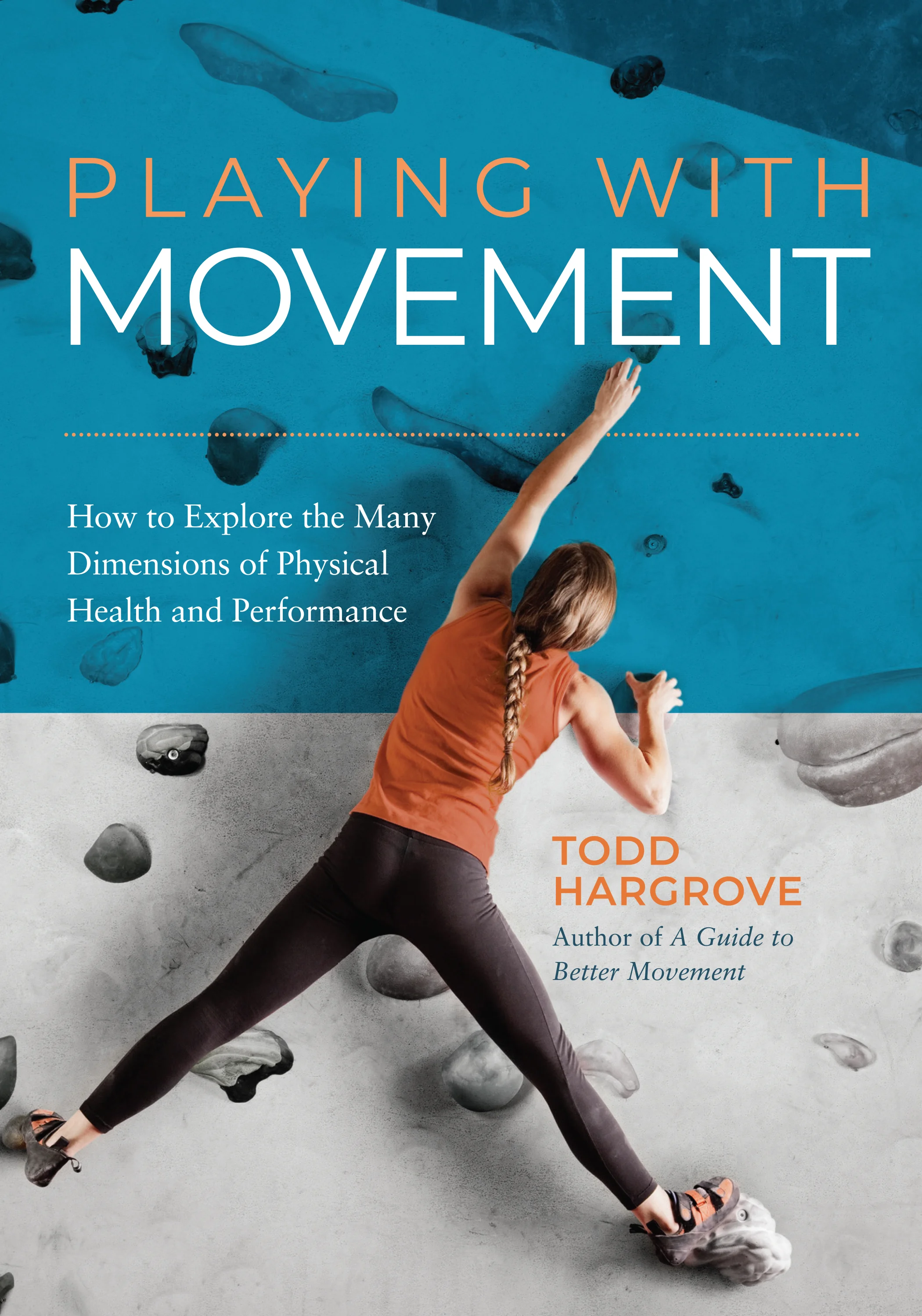 The New Book is Here: Playing With Movement