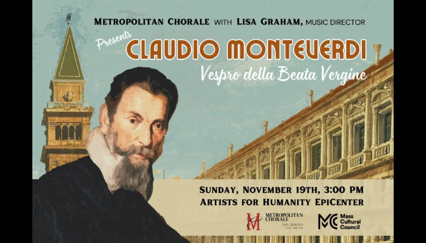 Metropolitan Chorale: Vespro della Beata Vergine, Claudio Monteverdi