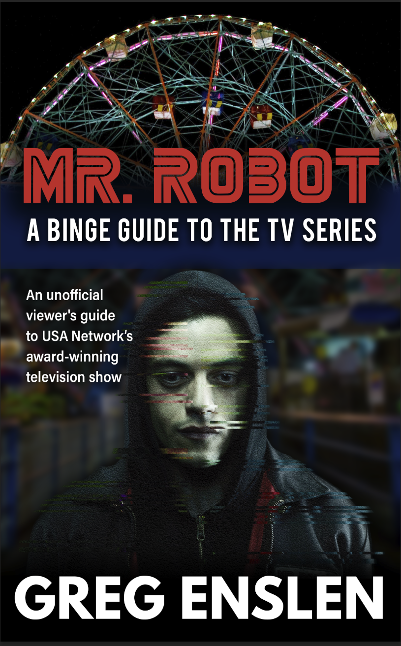 Mr. Robot: A Binge Guide to the TV Series