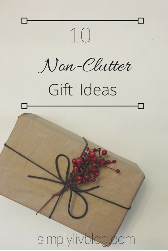 non-clutter-gift-ideas-simply-liv.jpeg