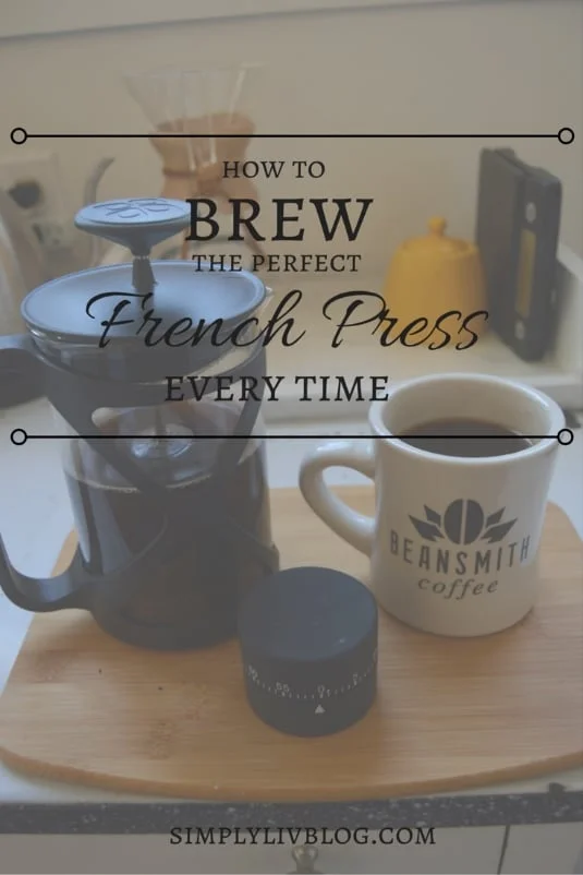 how-to-brew-French-Press-Simply-Liv.jpeg