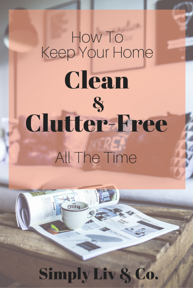 how-to-keep-your-home-clean-and-clutter-free.jpeg
