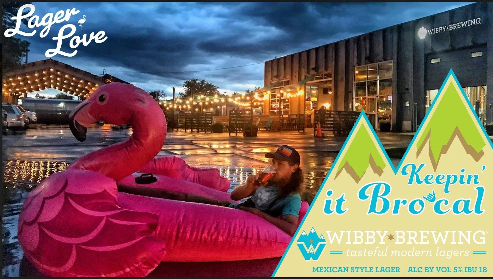 Lager Release: Keepin' it Bro'cal | LOCO LAWger