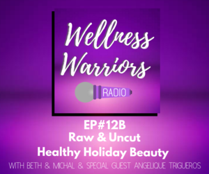 Healthy Holiday Beauty