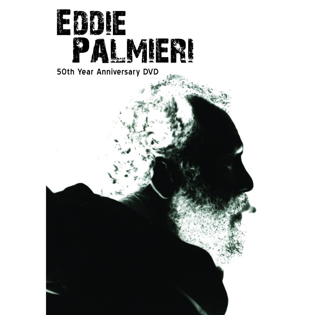 Eddie Palmieri: 50th Year Anniversary DVD