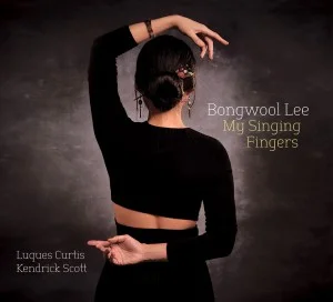 Bongwool Lee: My Singing Fingers