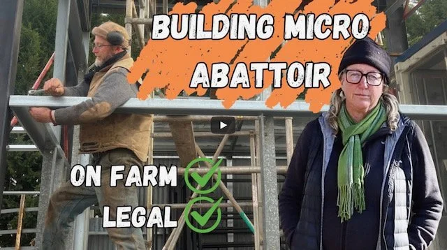 How to Build a Micro-Abattoir! 22 July 2025