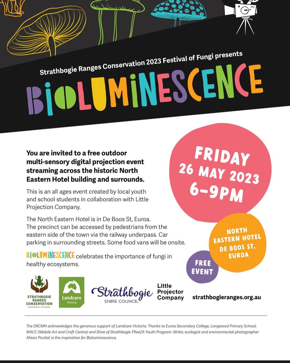 One more sleep until the glow of Bioluminescence drifts amongst the nocturnal, washes over the hallowed walls of the Great North Eastern Hotel, and spills forth painting space for a fun way to connect with the Festival of Fungi in Euroa. Everyone is 