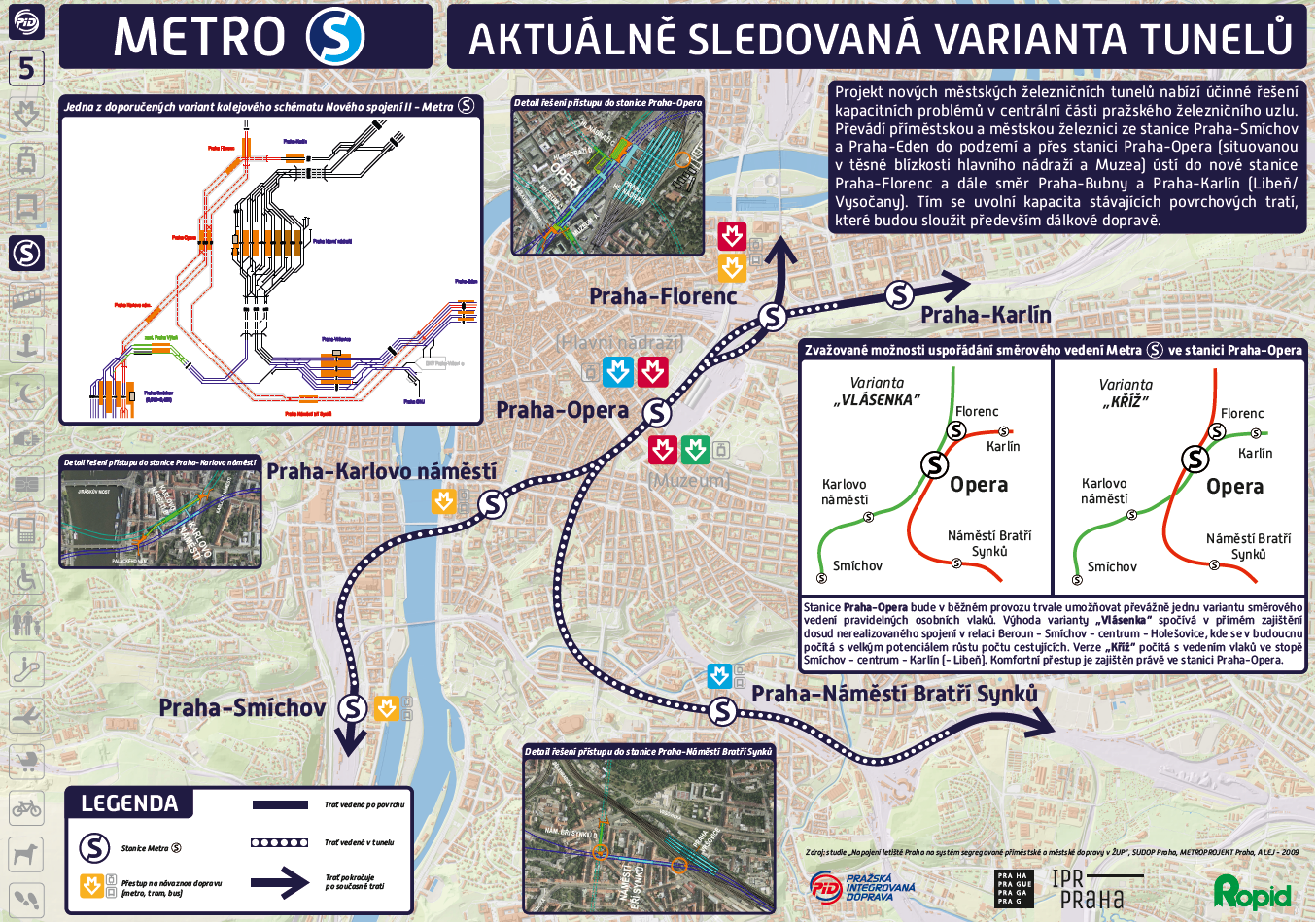 Aktuální varianta zvažovaného systému Metra S. (zdroj: Ropid)