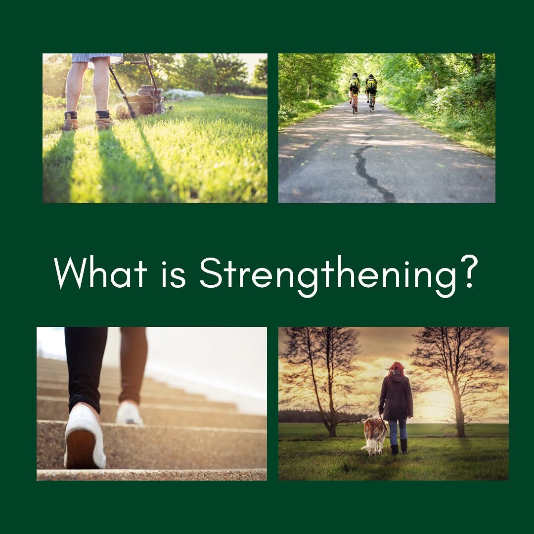 Strengthening is any activity that makes your muscles work harder than they normally do. Over time strengthening makes the muscles stronger. There are lots of things you can do to get stronger, it doesn&rsquo;t have to involve lifting heavy weights o